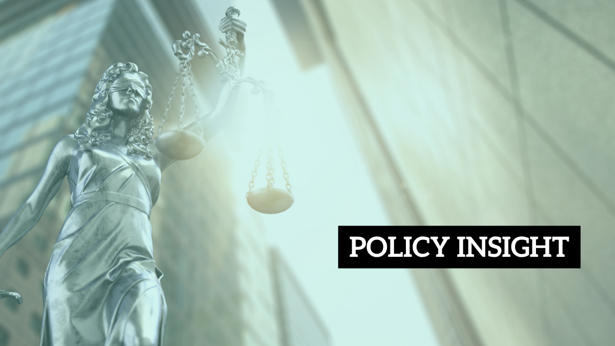 A statue of Lady Justice holds scales in front of buildings, with a bright light flare and the text "POLICY INSIGHT" in a black box.