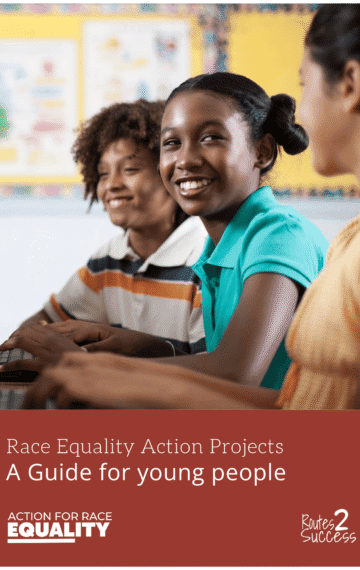 Race Equality Action Projects: A Guide for Young People